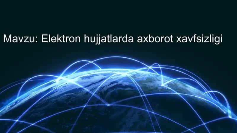 Elektron hujjatlarda axborot xavfsizligi