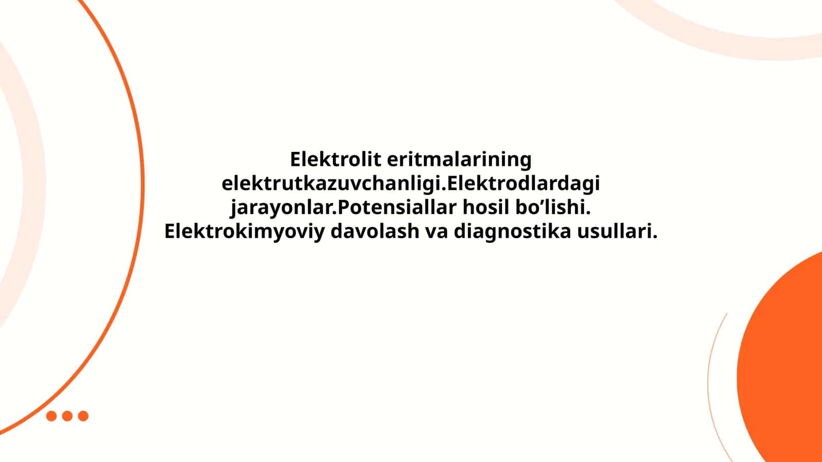 Elektrolit eritmalarining elektrutkazuvchanligi.Elektrodlardagi jarayonlar.Potensiallar hosil boʼlishi. Elektrokimyoviy davolash va diagnostika usullari