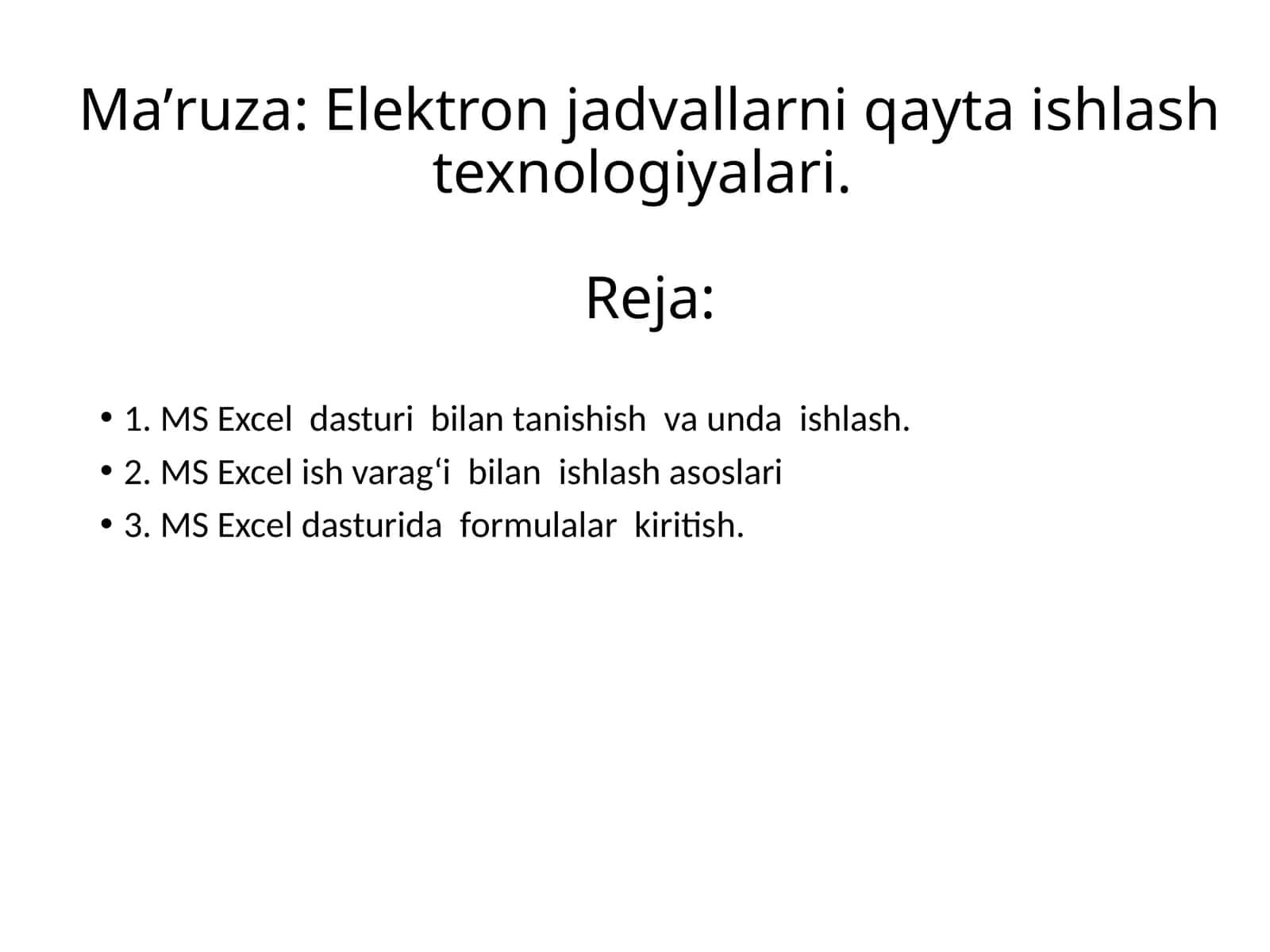 Elektron jadvallarni qayta ishlash texnologiyalari