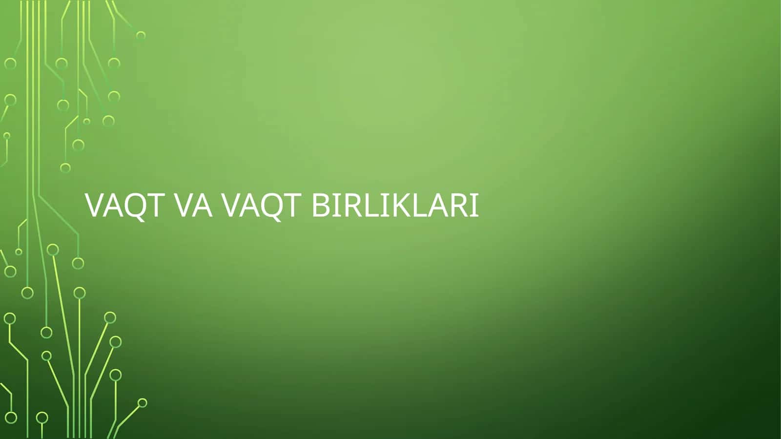 Vaqt tushunchasining falsafiy va ilmiy-pedagogik mohiyati