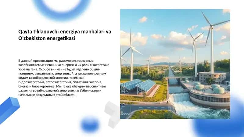 Qayta tiklanuvchi energiya manbalari va O‘zbekiston energetikasi