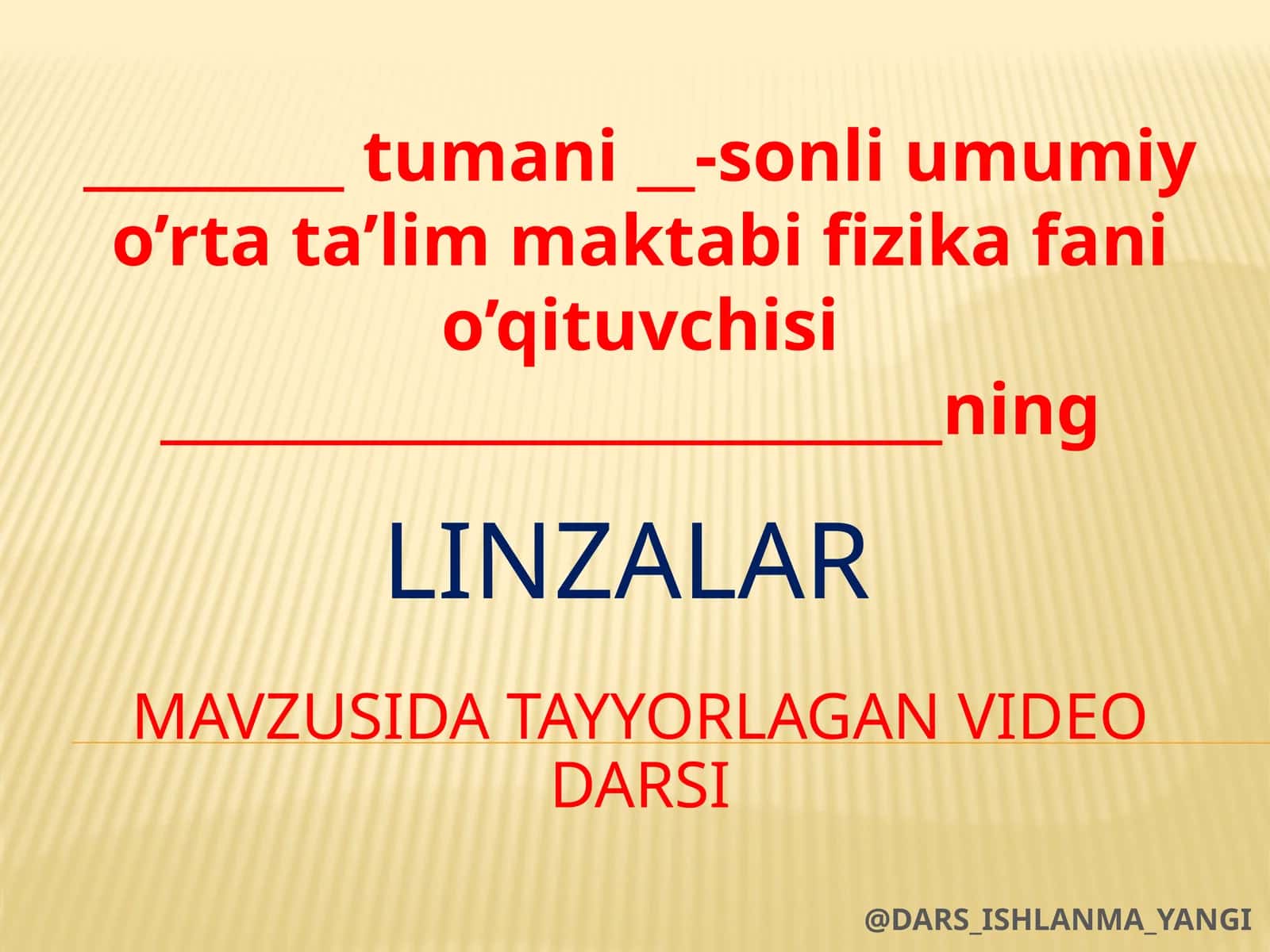 Linzalar mavzusida tayyorlagan video darsi