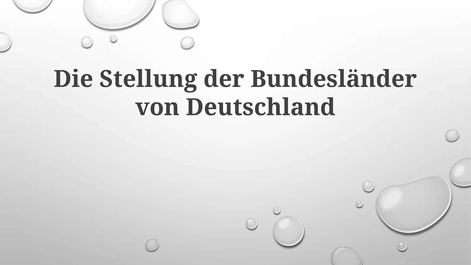Die Stellung der Bundesländer von Deutschland