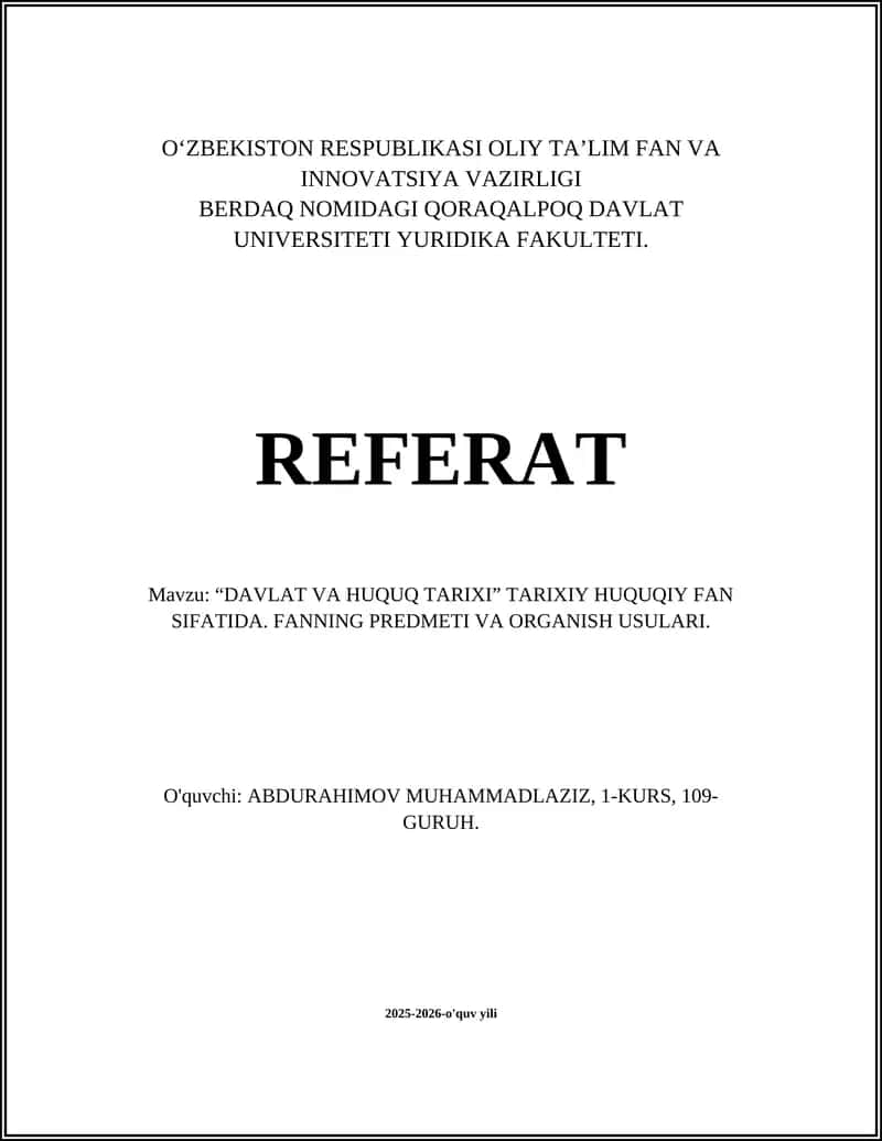 Davlat va huquq tarixi fani: mohiyati, vazifalari va ilmiy statusi