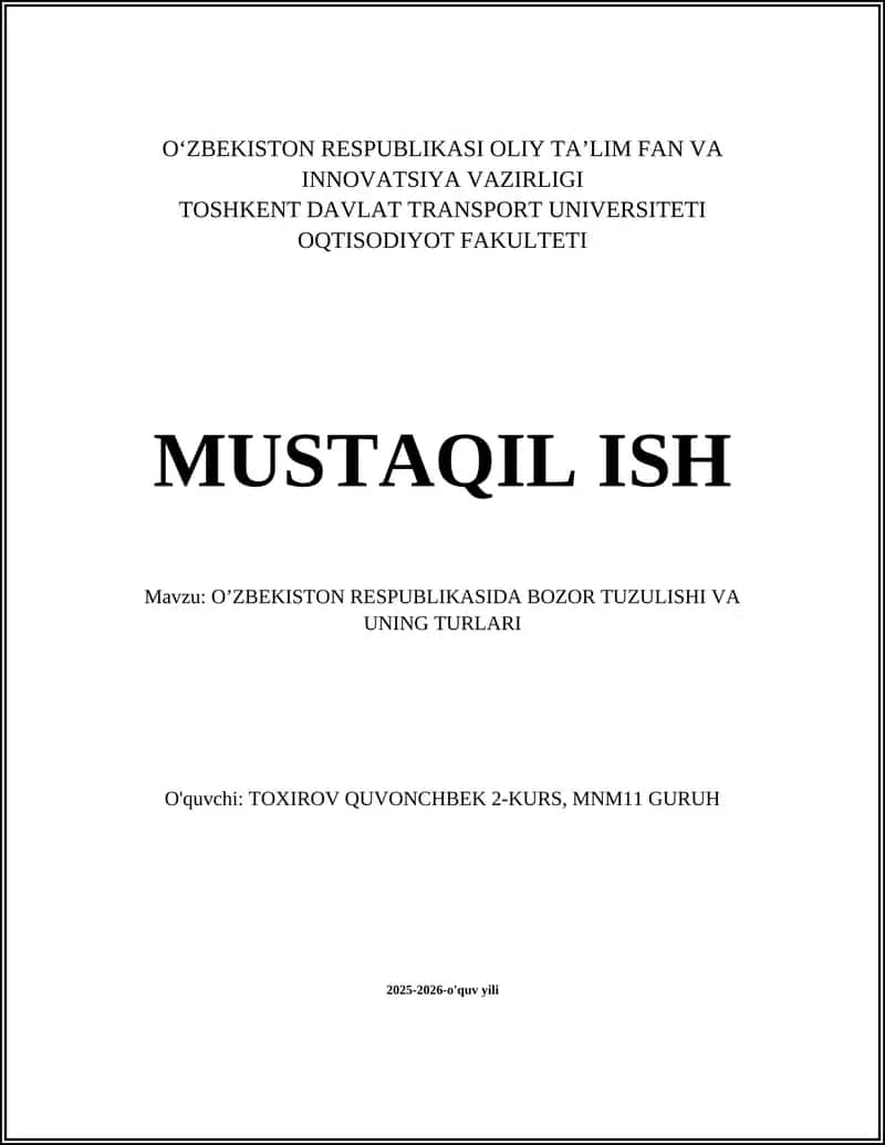 O'ZBEKISTON RESPUBLIKASIDA BOZOR TUZULISHI VA UNING TURLARI