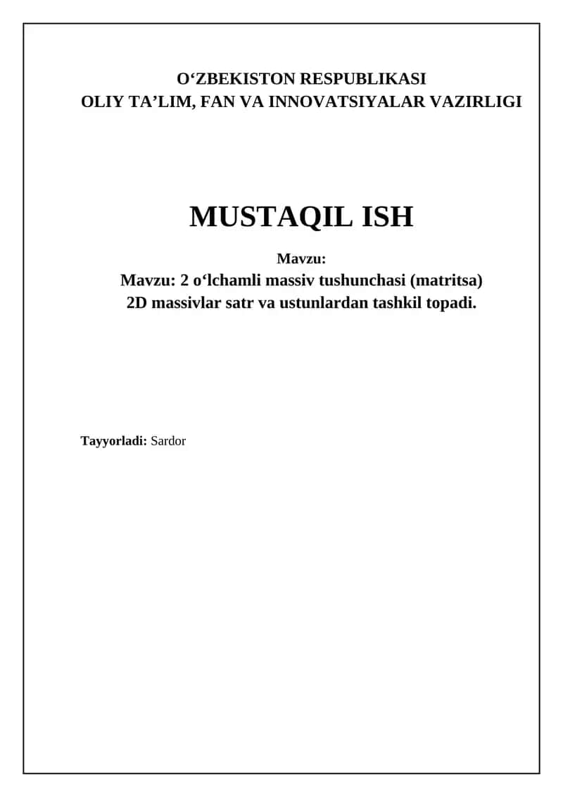 2 o‘lchamli massiv tushunchasi (matritsa)