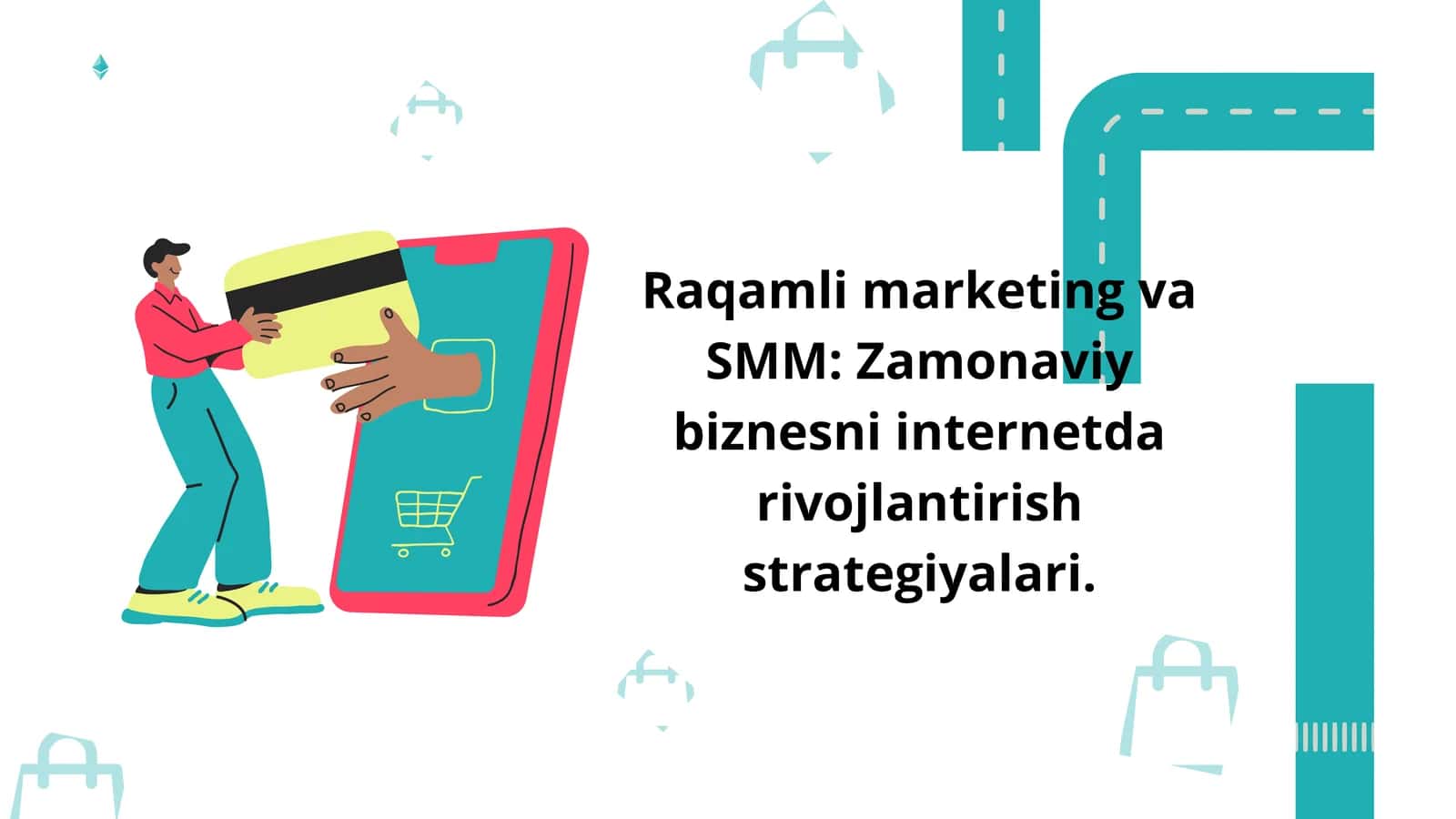 Raqamli marketing va SMM — zamonaviy marketing asoslari | Tayyor slayd