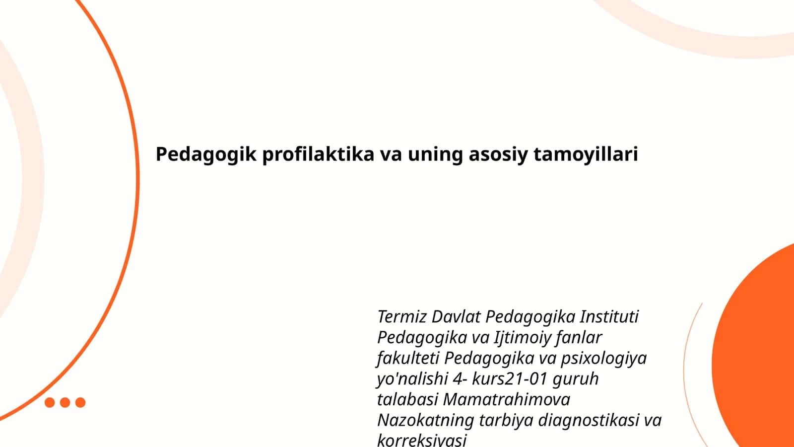 Pedagogik profilaktika va uning asosiy tamoyillari