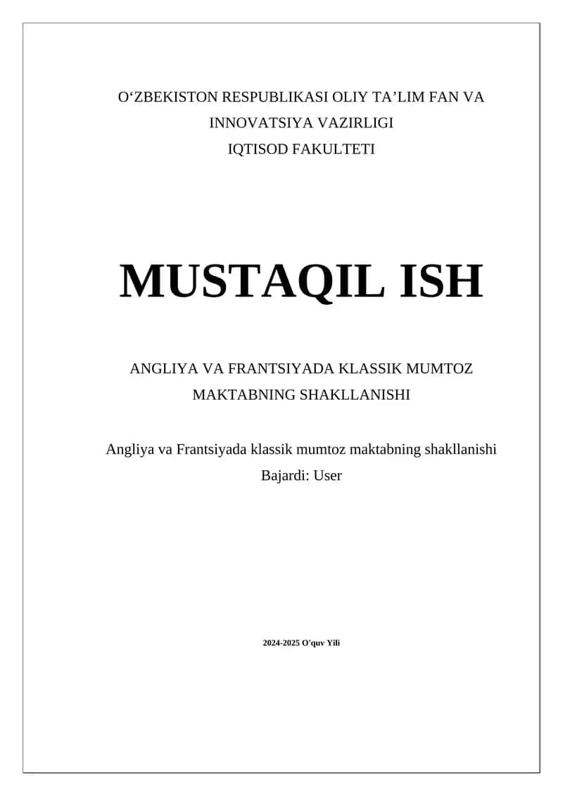 ANGLIYA VA FRANTSIYADA KLASSIK MUMTOZ MAKTABNING SHAKLLANISHI