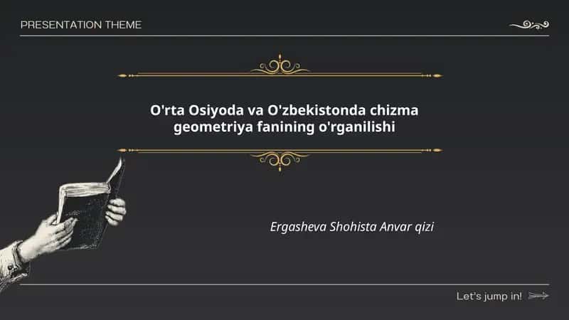 O'rta Osiyoda va O'zbekistonda chizma geometriya fanining o'rganilishi