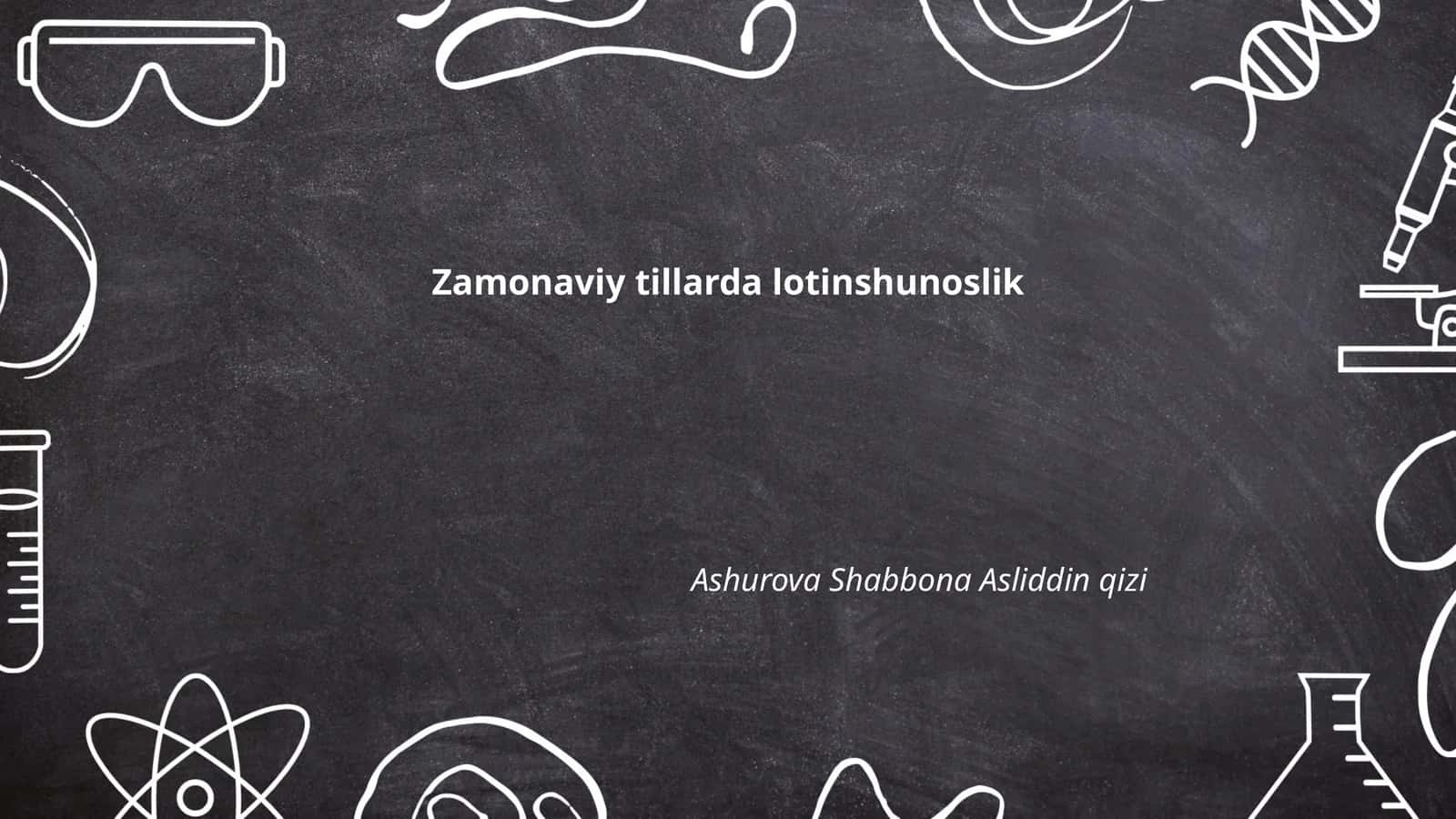 Zamonaviy tillarda lotinshunoslik