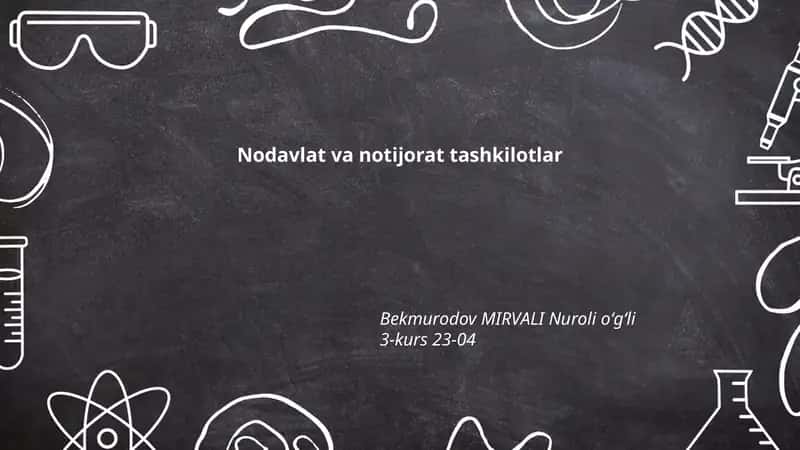 Nodavlat va notijorat tashkilotlar