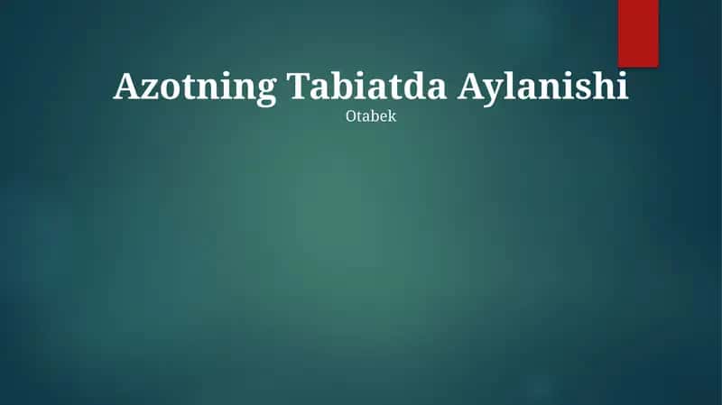 Azotning Tabiatda Aylanishi