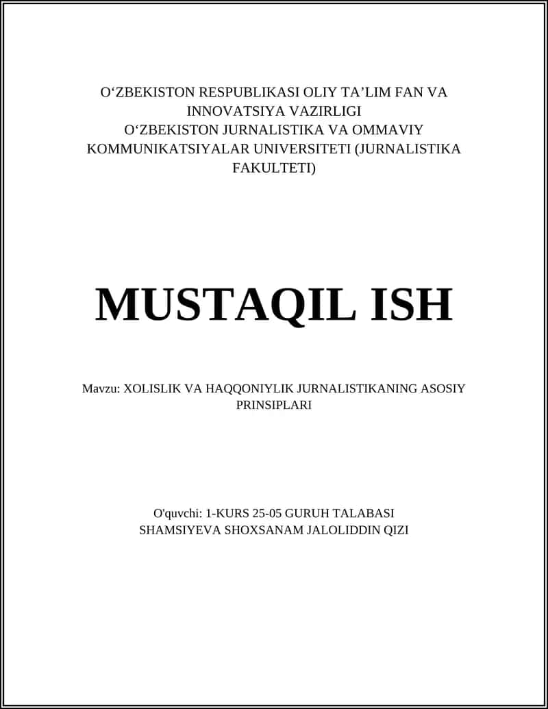 XOLISLIK VA HAQQONIYLIK JURNALISTIKANING ASOSIY PRINSIPLARI
