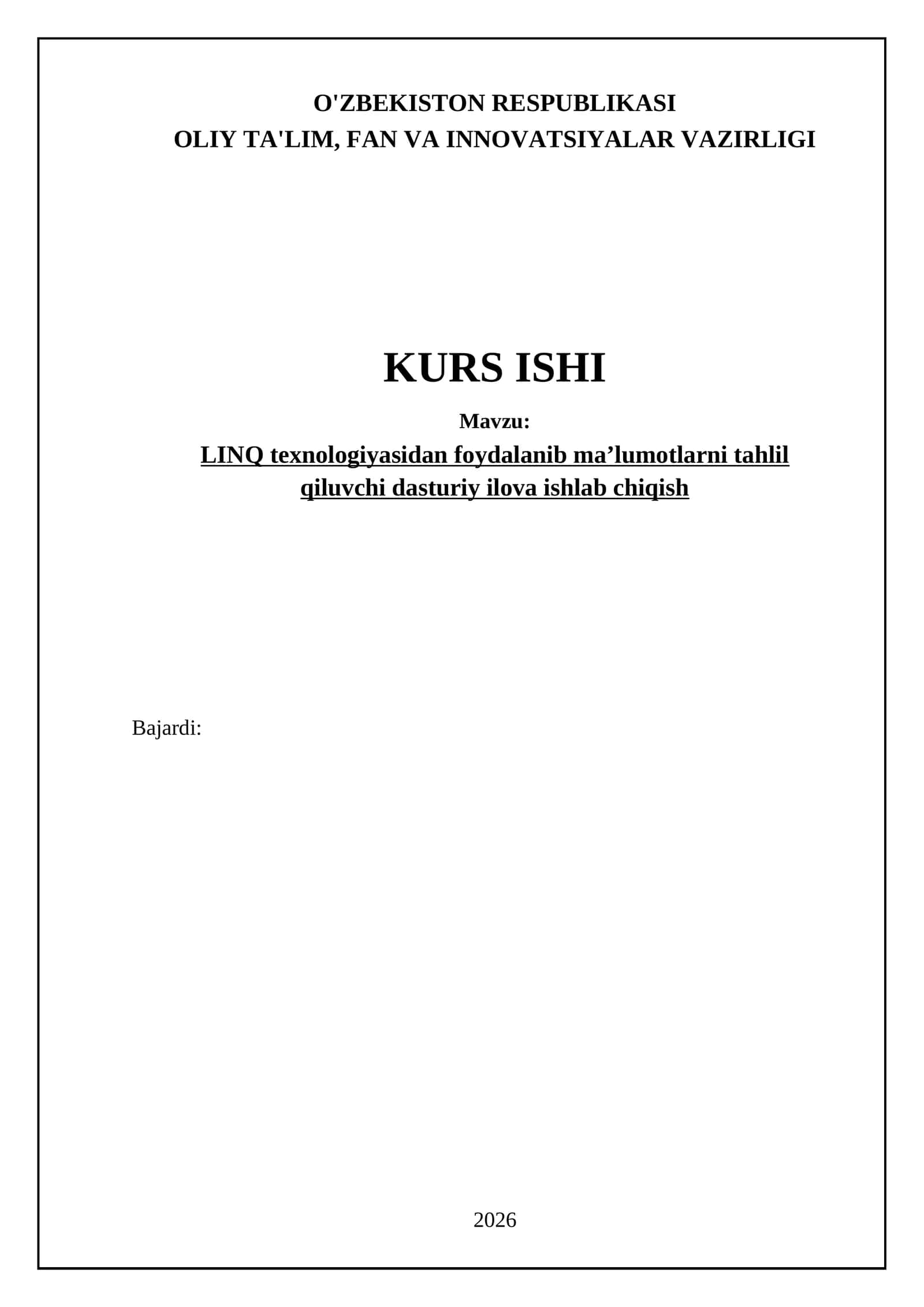LINQ texnologiyasidan foydalanib ma’lumotlarni tahlil qiluvchi dasturiy ilova ishlab chiqish