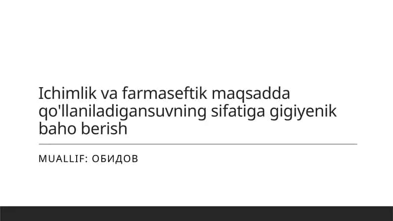 Suv va farmasevtik gigiyenik baholash