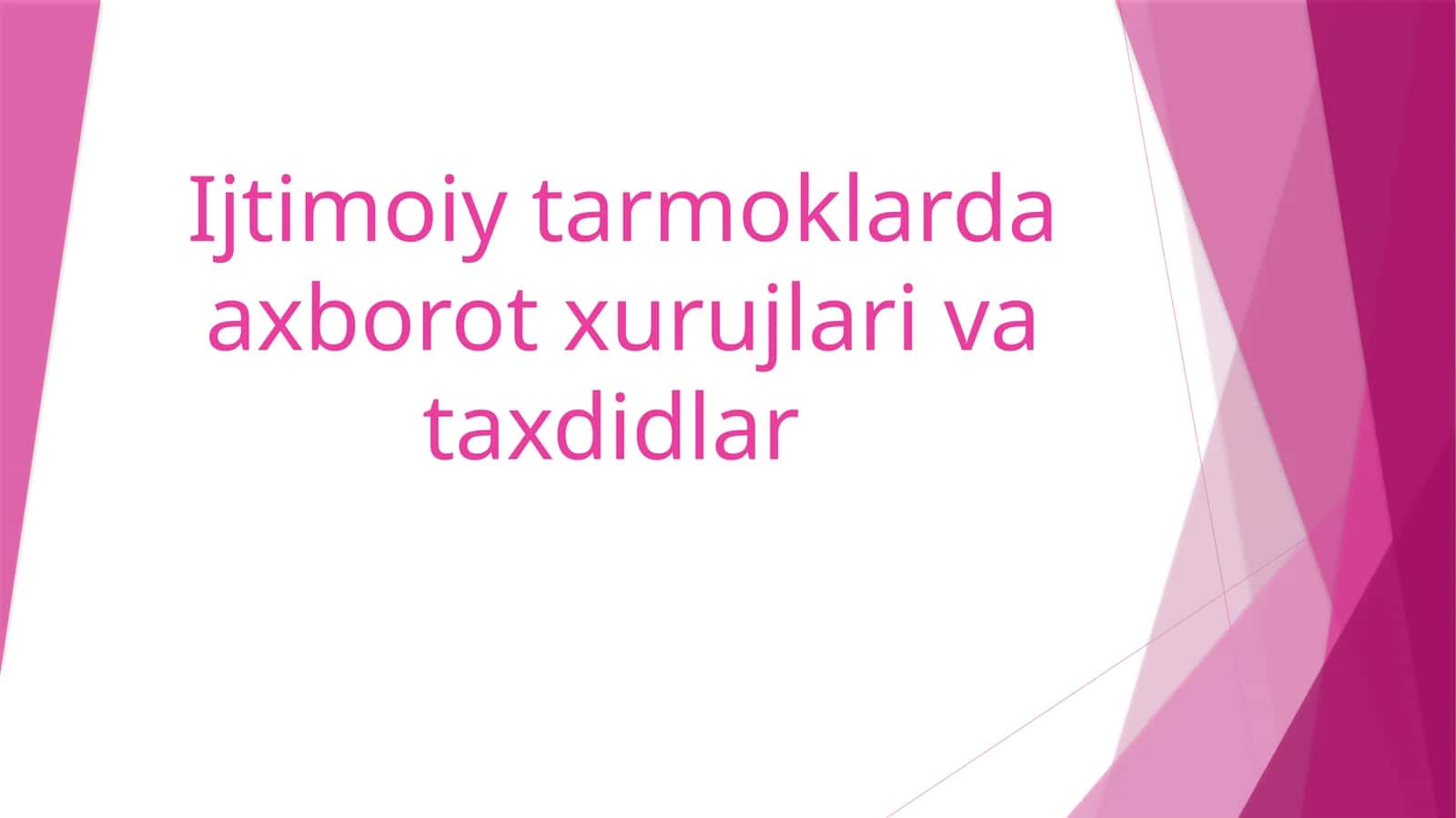 Ijtimoiy tarmoqlarda axborot xurujlari va taxdidlar
