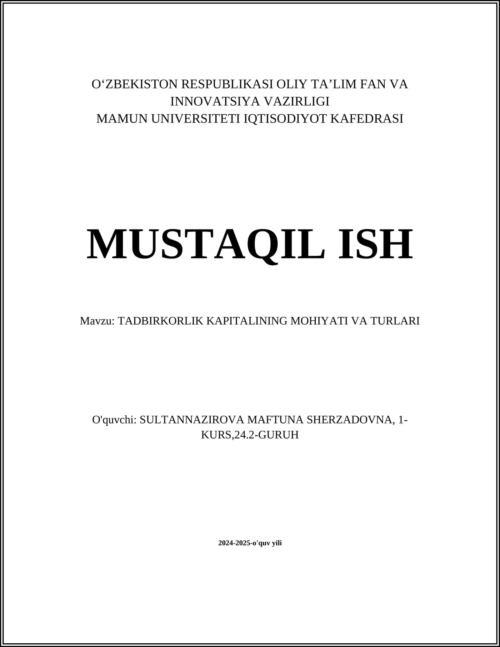 TADBIRKORLIK KAPITALINING MOHIYATI VA TURLARI