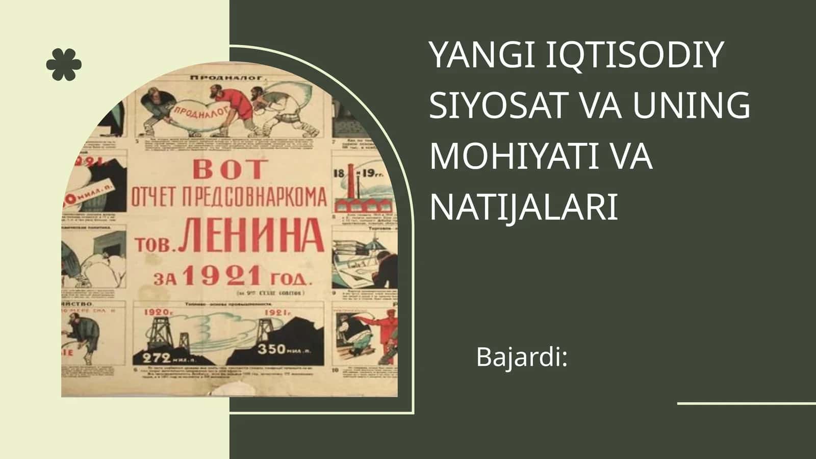 angi iqtisodiy siyosat va uning mohiyati va natijalari