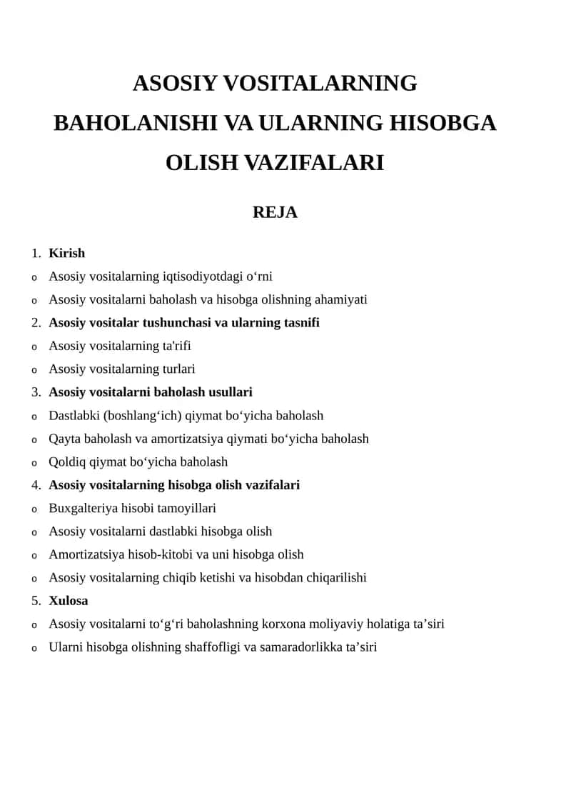 ASOSIY VOSITALARNING BAHOLANISHI VA ULARNING HISOBGA OLISH VAZIFALARI