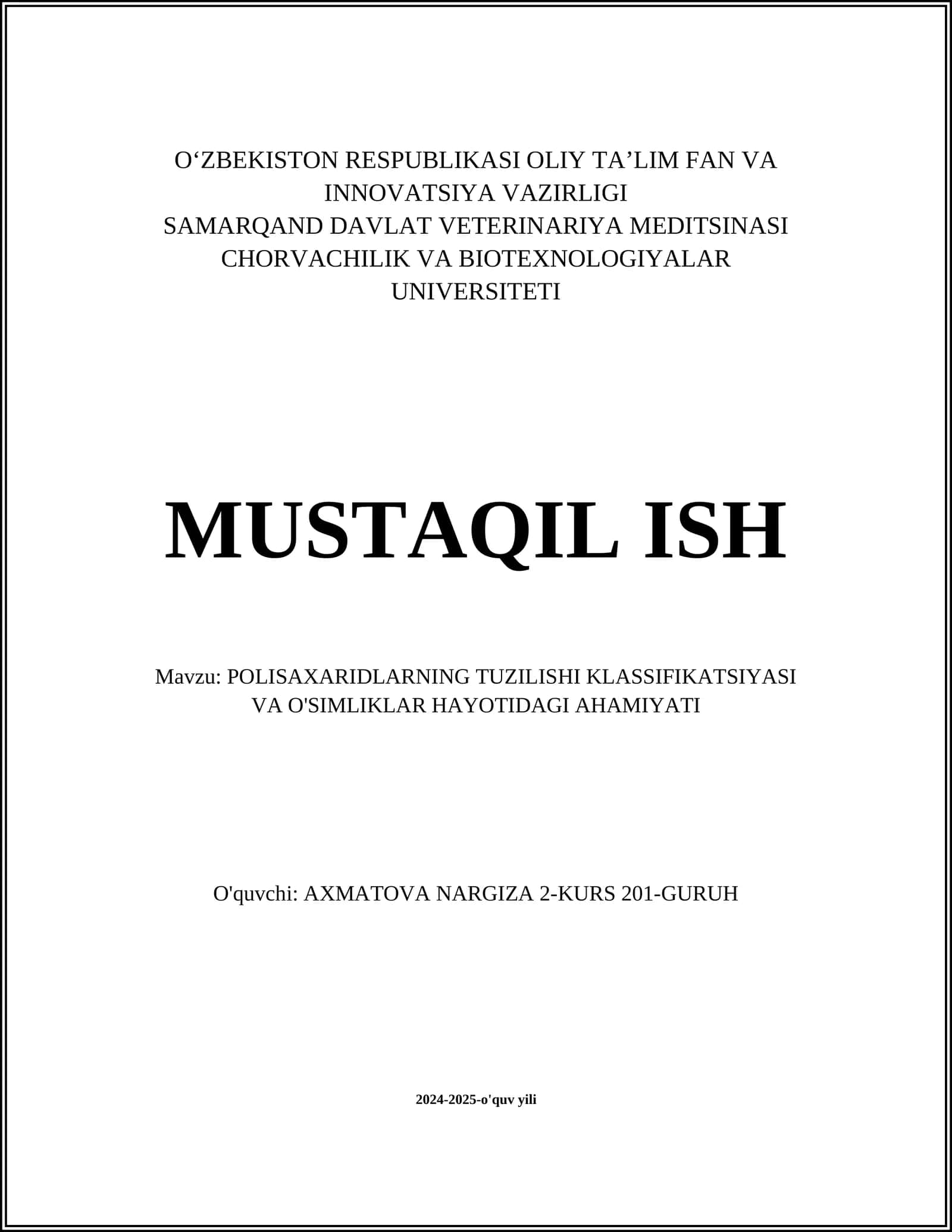 POLISAXARIDLARNING TUZILISHI KLASSIFIKATSIYASI VA O'SIMLIKLAR HAYOTIDAGI AHAMIYATI
