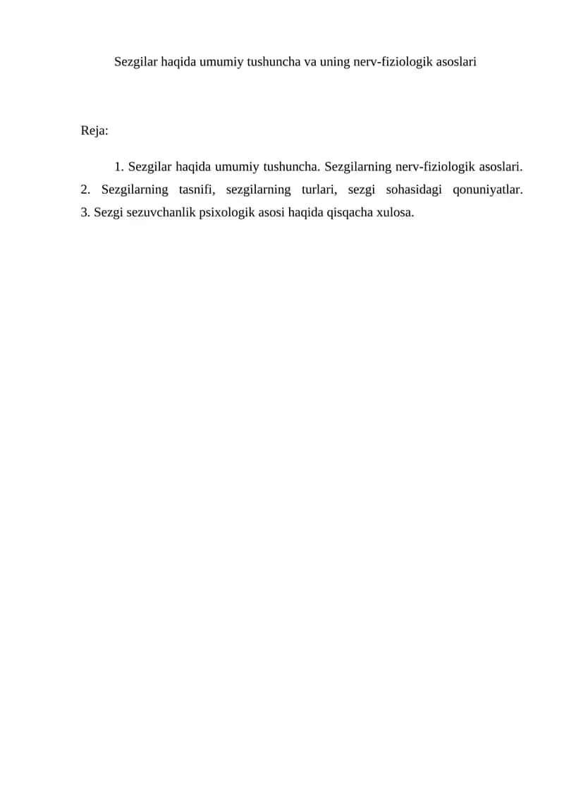 Sezgilarning nerv-fiziologik asoslari