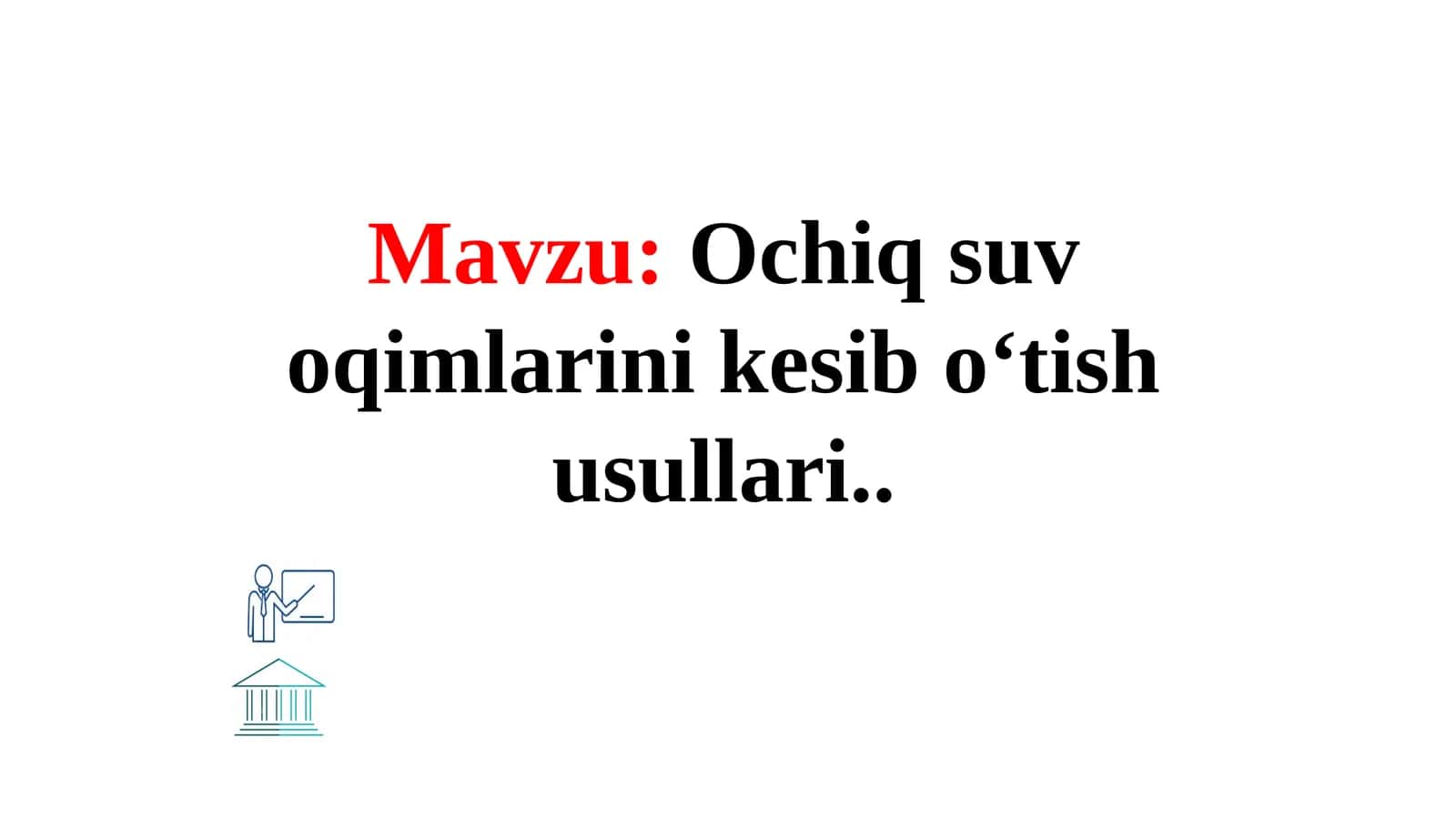Ochiq suvoqimlarini kesib o'tish usullari