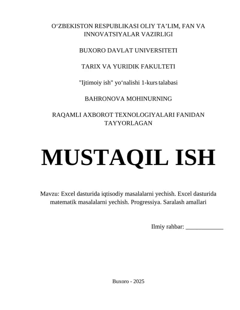 Excel dasturida iqtisodiy masalalarni yechish. Excel dasturida matematik masalalarni yechish. Progressiya. Saralash amallari