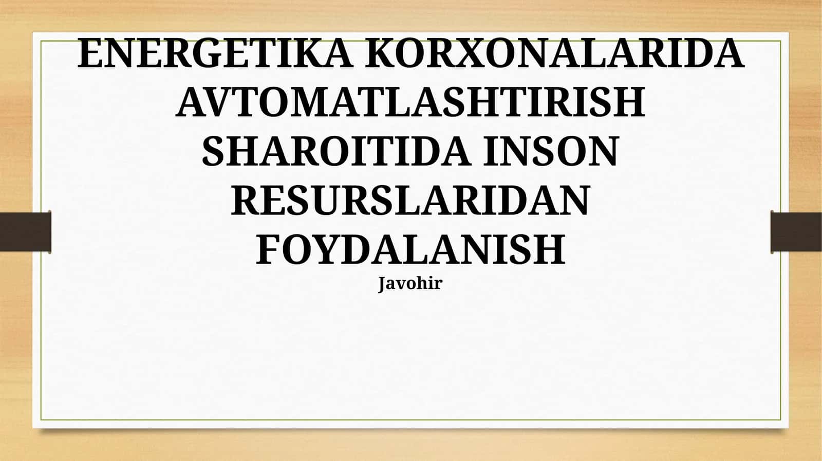 Inson Resurslaridan Foydalanish
