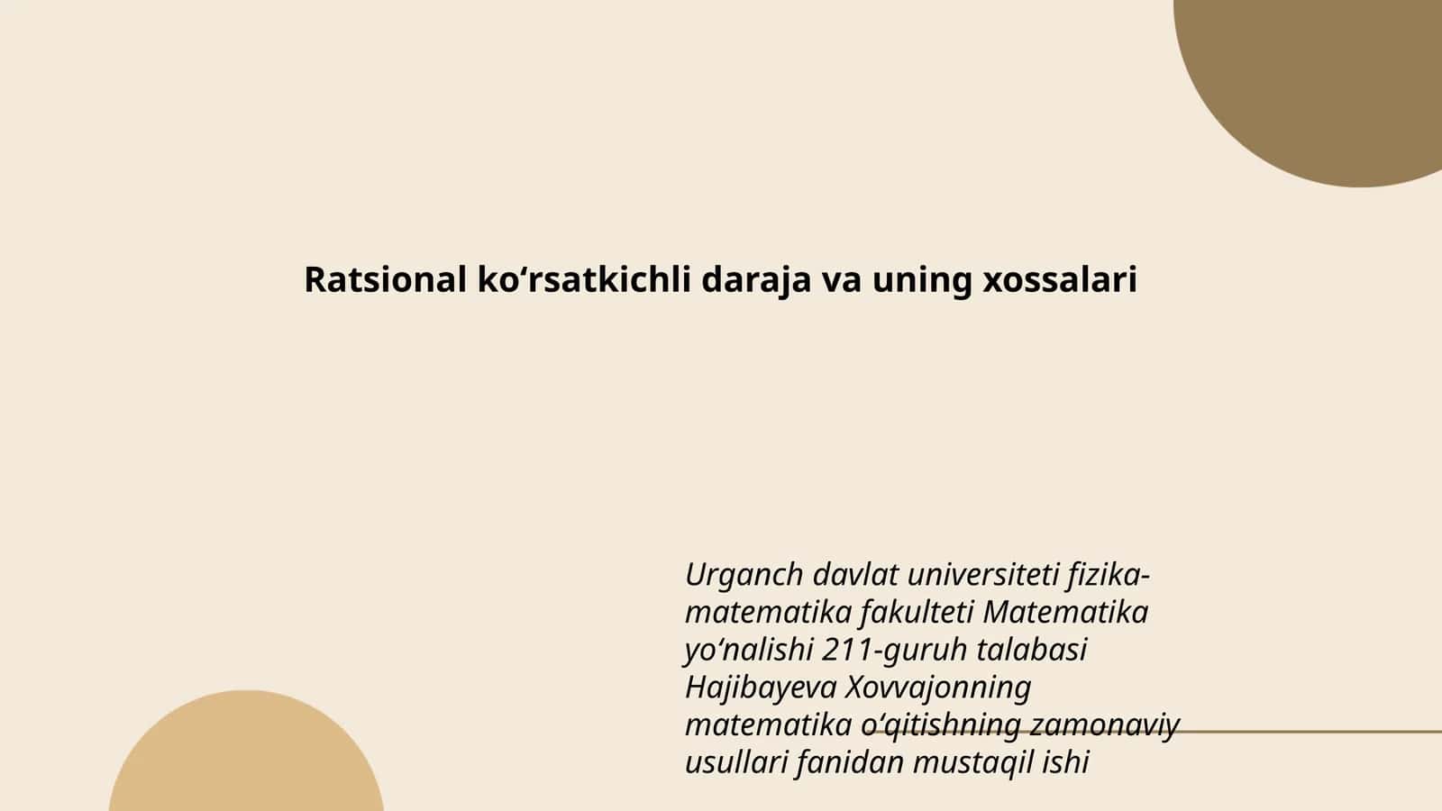 Ratsional koʻrsatkichli daraja va uning xossalari