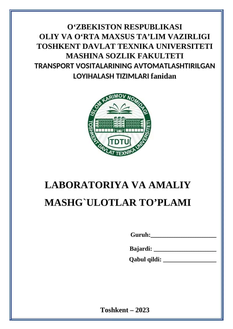 Transport vositalarining avtomatlashtirilgan loyihalash tizimlari