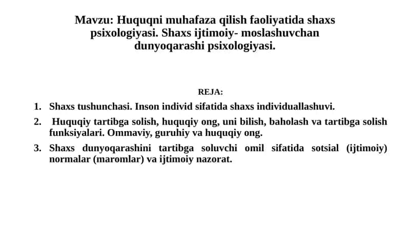 Huquqni muhafaza qilish faoliyati darsiga shaxs psixologiyasi