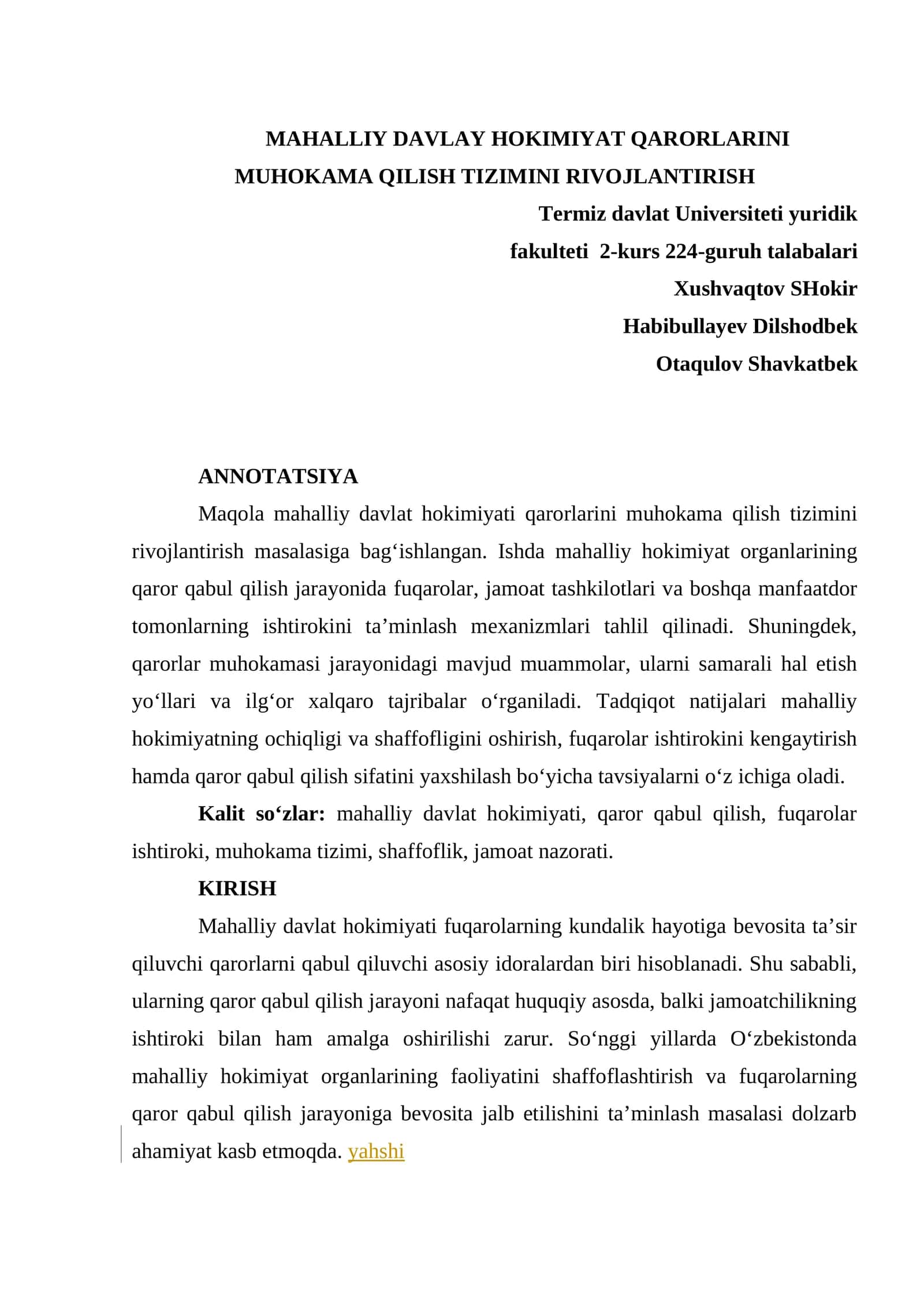 Mahalliy davlat hokimiyati qarorlarini muhokama qilish tizimini rivojlantirish