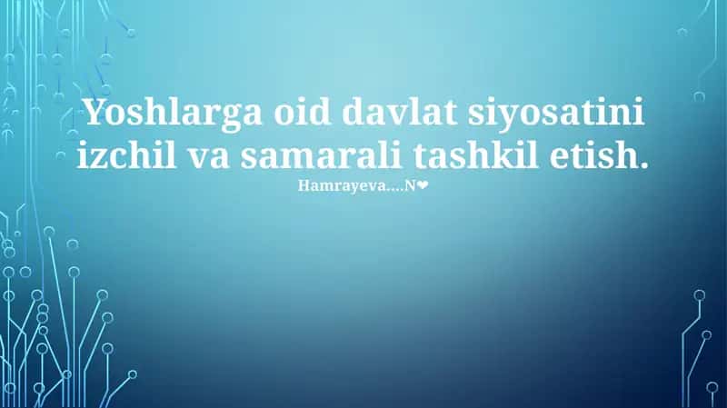 "Yoshlarga oid davlat siyosati"