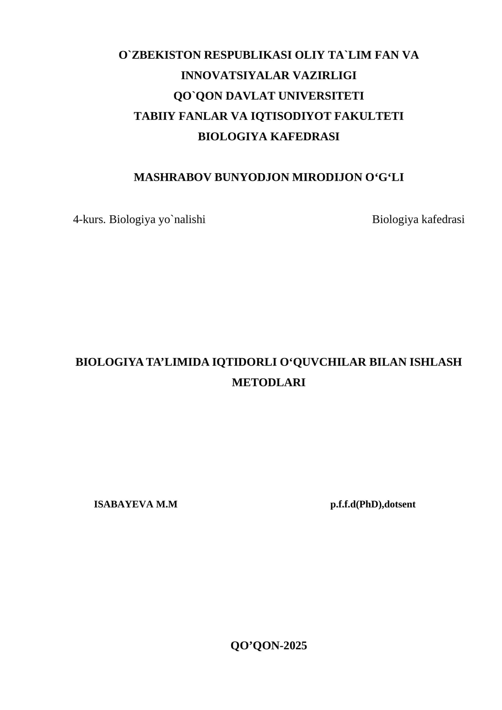 BIOLOGIYA TA’LIMIDA IQTIDORLI O‘QUVCHILAR BILAN ISHLASH METODLARI