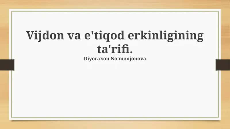 Vijdon va e'tiqod erkinligining ta'rifi