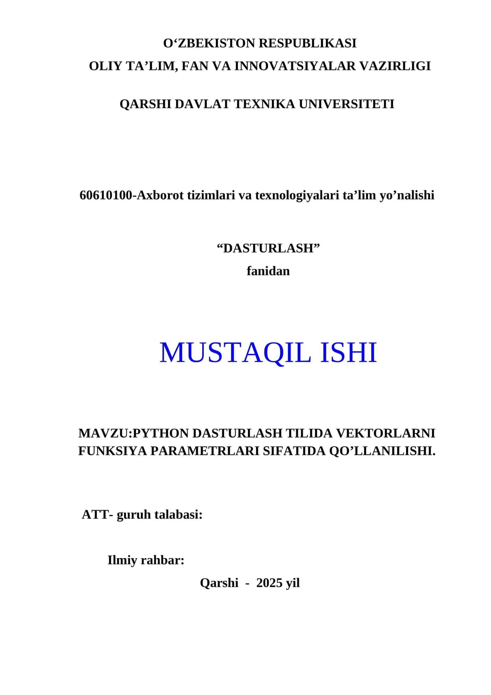 PYTHON DASTURLASH TILIDA VEKTORLARNI FUNKSIYA PARAMETRLARI SIFATIDA QO’LLANILISHI
