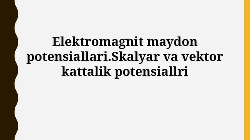Elektromagnit maydon potentsiallari