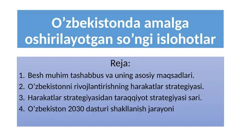 O’zbekistonda amalga oshirilayotgan so’ngi islohotlar