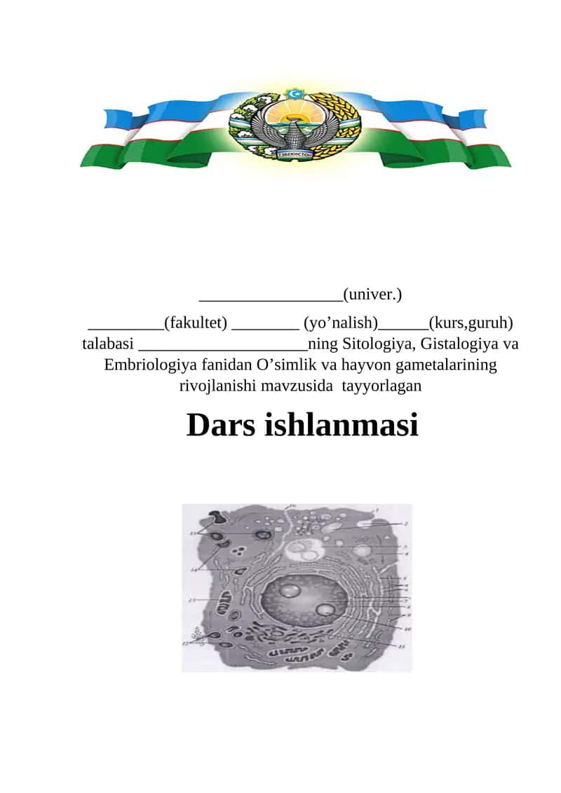 O’simlik va hayvon gametalarining rivojlanishi