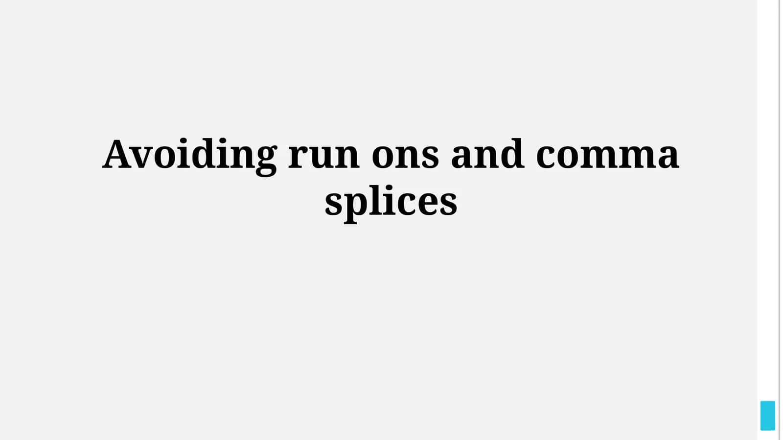 Understanding Run-On Sentences and Comma Splices