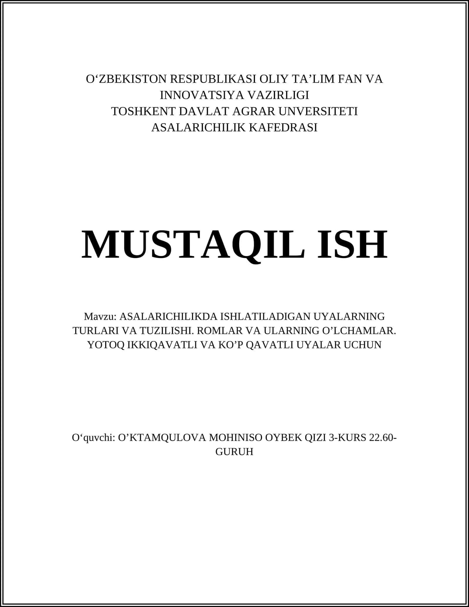 ASALARICHILIKDA UYALARNING TURLARI VA TUZILISHI