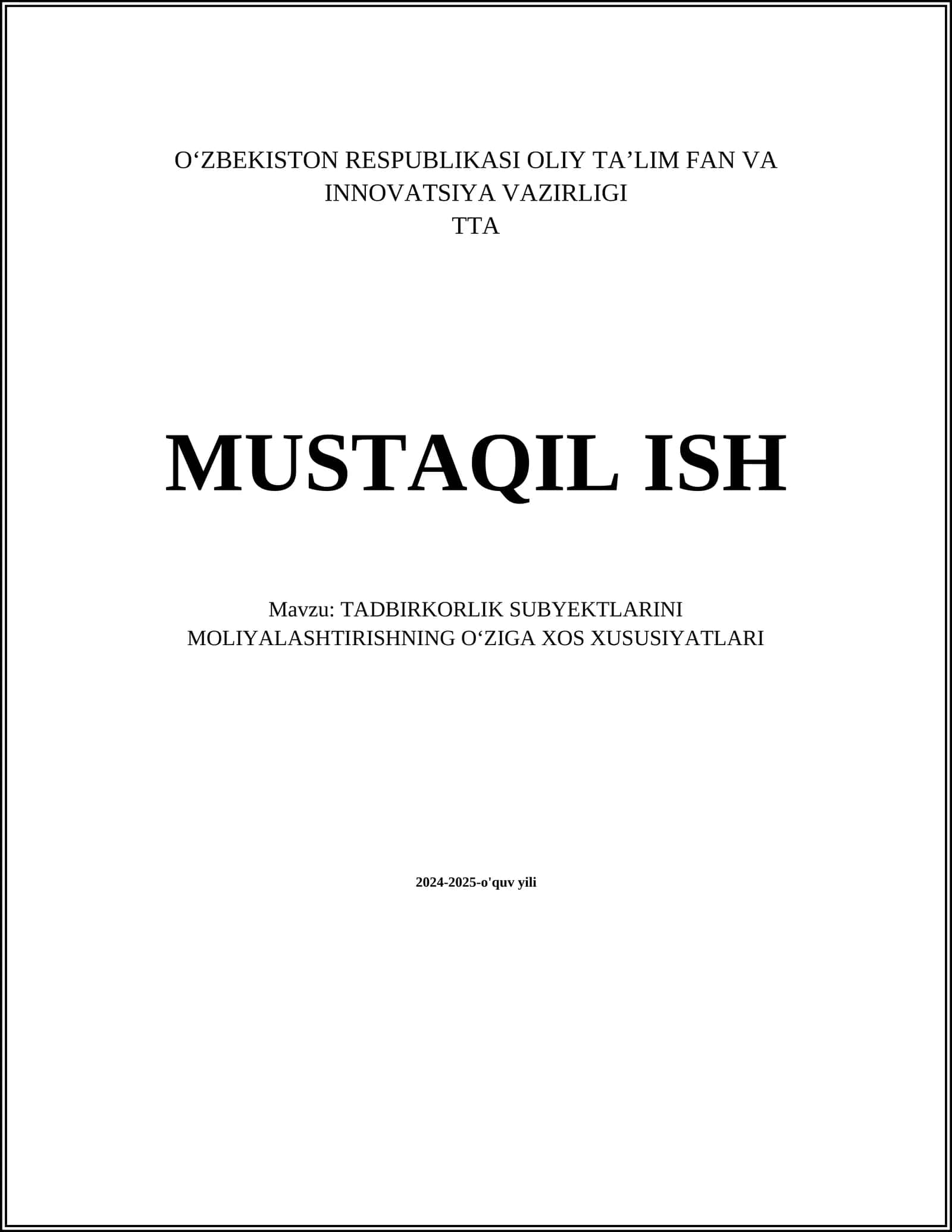 TADBIRKORLIK SUBYEKTLARINI MOLIYALASHTIRISHNING OʻZIGA XOS XUSUSIYATLARI