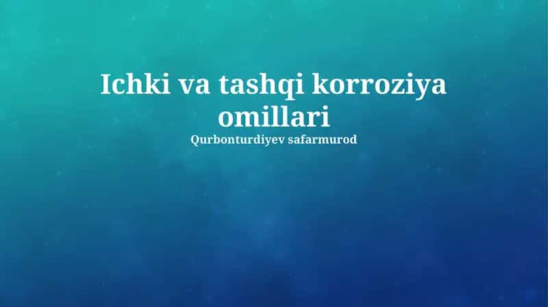 Tashqi Korroziya Omillari