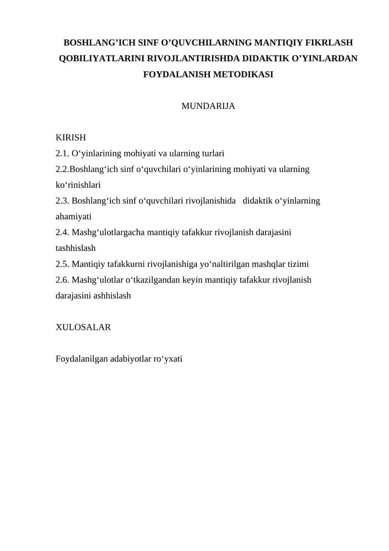 O‘QUVCHILARNING MANTIQIY FIKRLASH QOBILIYATLARINI RIVOJLANTIRISHDA DIDAKTIK O‘YINLARDAN FOYDALANISH METODIKASI