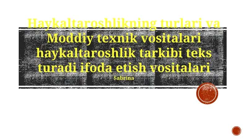 Haykaltaroshlikning turlari va Moddiy texnik vositalari