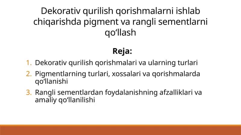 Dekorativ qurilish qorishmalarni ishlab chiqarishda pigment va rangli sementlarni qо‘llash