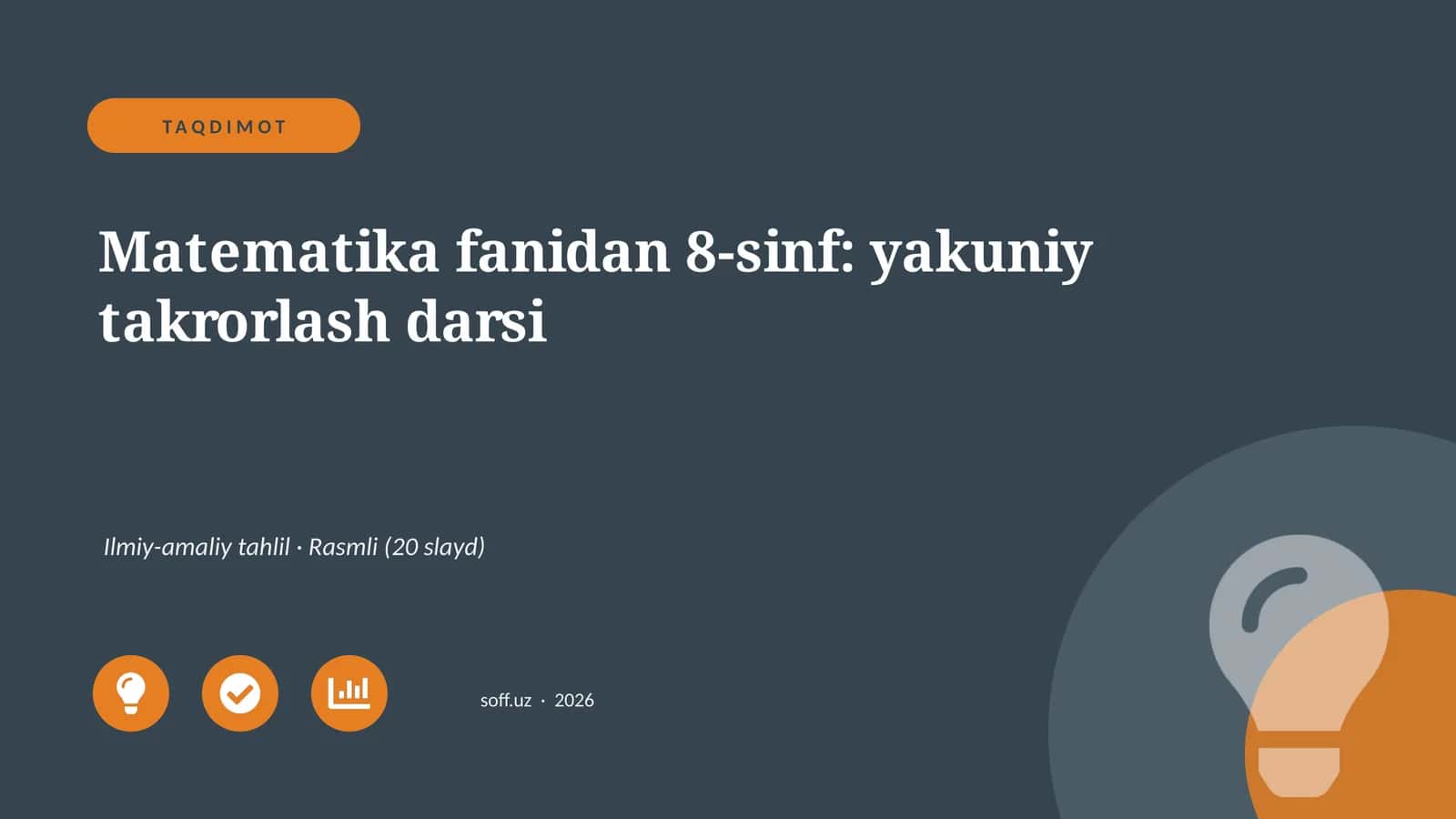Matematika fanidan 8-sinf: yakuniy takrorlash darsi