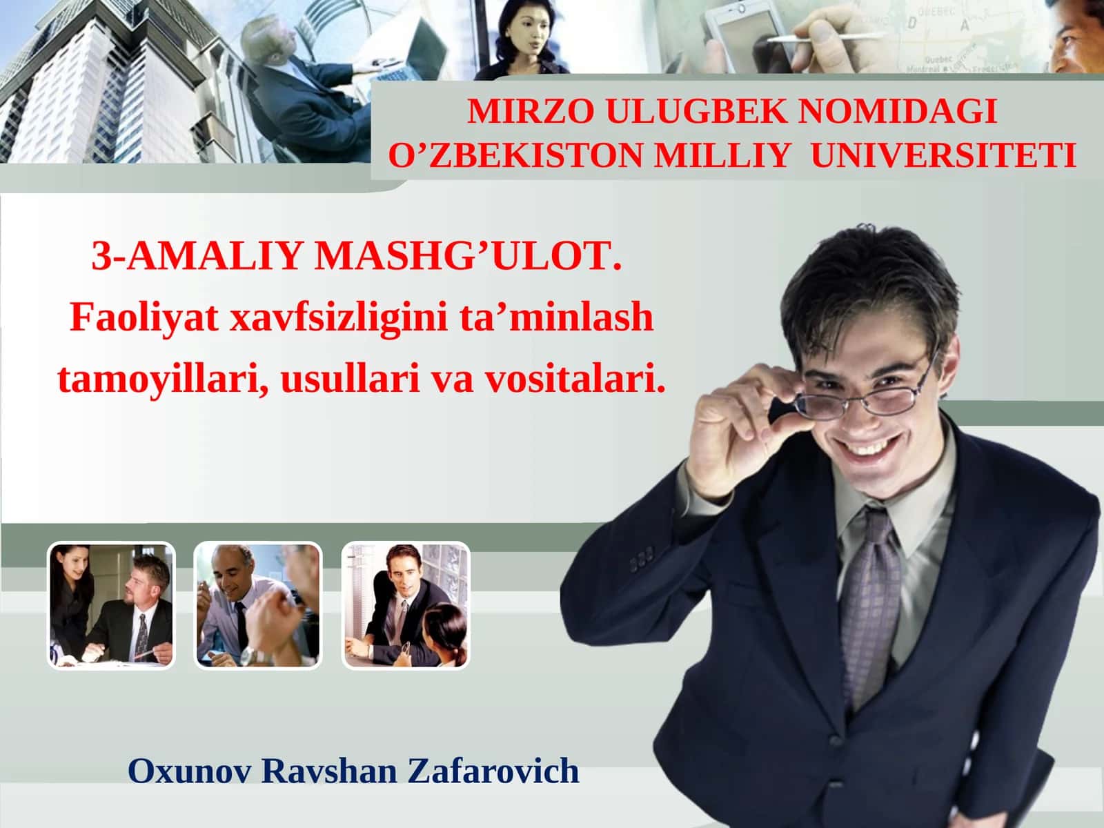 3-AMALIY MASHG’ULOT.Faoliyat xavfsizligini ta'minlash tamoyillari, usullari va vositalari