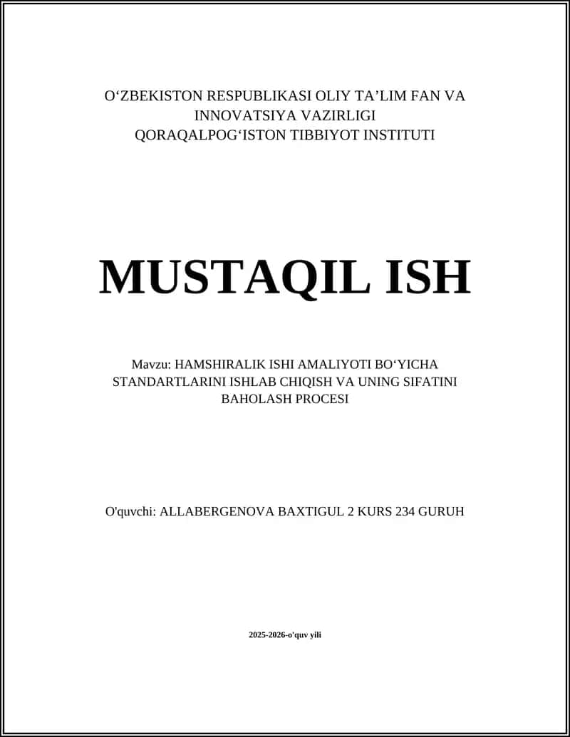 HAMSHIRALIK ISHI AMALIYOTI BOʻYICHA STANDARTLARINI ISHLAB CHIQISH VA UNING SIFATINI BAHOLASH PROCESI